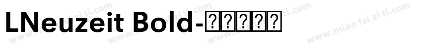 LNeuzeit Bold字体转换